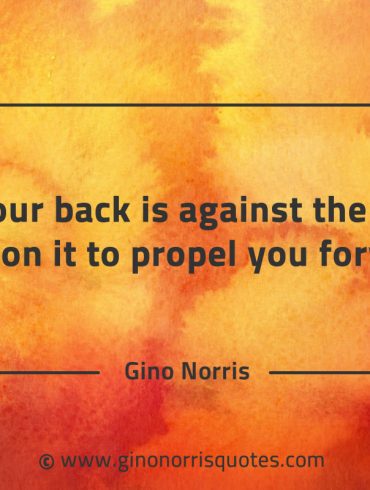 If your back is against the wall GinoNorrisQuotes