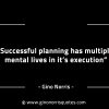 Successful planning has multiple mental lives GinoNorrisINTJQuotes