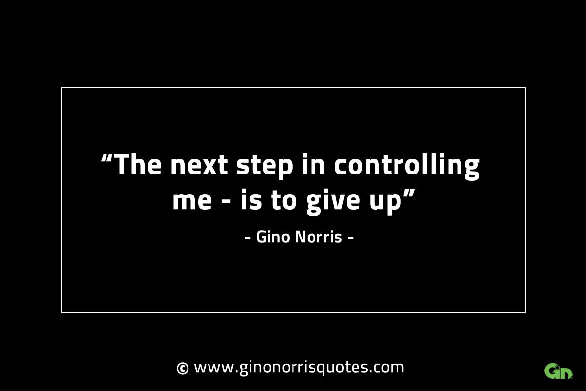 The next step in controlling me GinoNorrisINTJQuotes