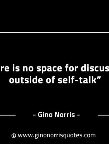 There is no space for discussion GinoNorrisINTJQuotes