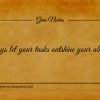 Always let your tasks outshine your abilities ginonorrisquotes