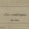 I am is mental toughness ginonorrisquotes