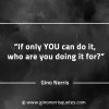 If only you can do it who are you doing it for GinoNorrisQuotesINTJQuotes