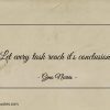 Let every task reach its conclusion ginonorrisquotes