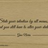 State your intention by all means ginonorrisquotes