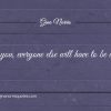 To be you everyone else will have to be different ginonorrisquotes