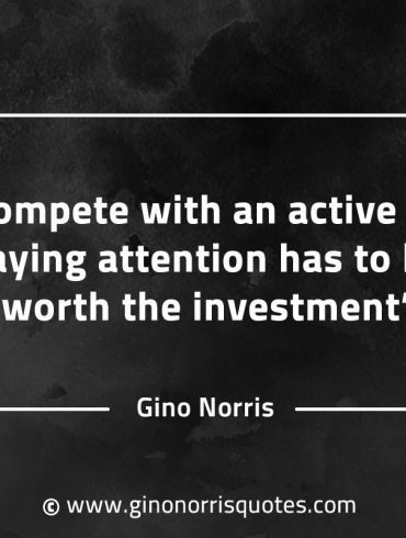 To compete with an active mind GinoNorrisQuotesINTJQuotes