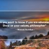Do you want to know if you are educated MarcusAureliusQuotes