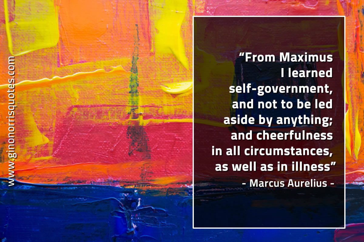 From Maximus I learned MarcusAureliusQuotes