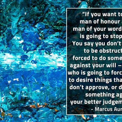If you want to be a man of honour MarcusAureliusQuotes