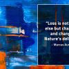 Loss is nothing else but change MarcusAureliusQuotes