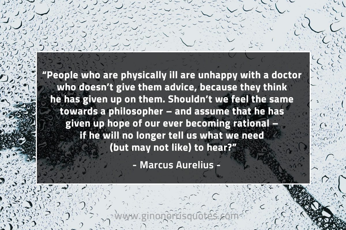 People who are physically ill MarcusAureliusQuotes