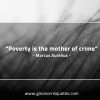 Poverty is the mother of crime MarcusAureliusQuotes