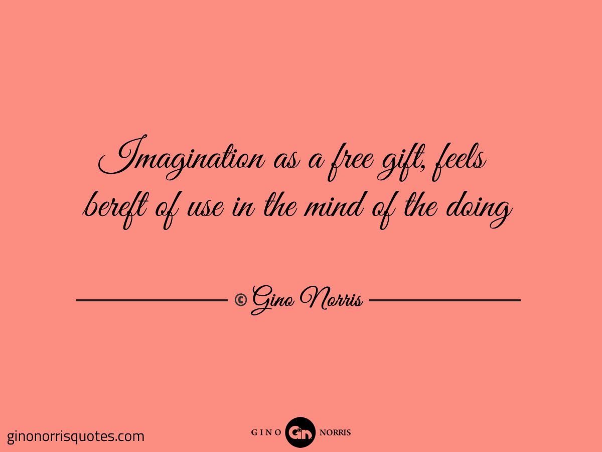 Imagination as a free gift