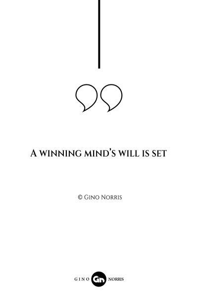 119AQ. A winning minds will is set