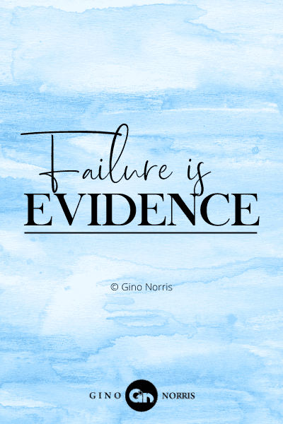 161PTQ. Failure is evidence