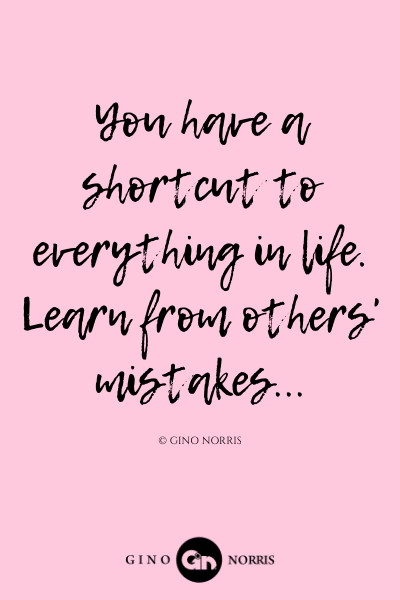 186LQ. You have a shortcut to everything in life. Learn from others mistakes
