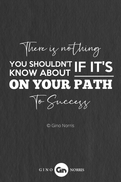 238PTQ. There is nothing you shouldnt know about if its on your path to success