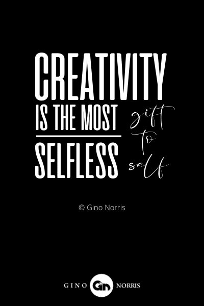 249INTJ. Creativity is the most selfless gift