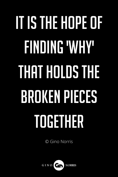 296PQ. It is the hope of finding why that holds the broken pieces