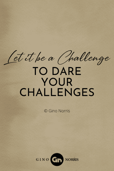 305PTQ. Let it be a challenge to dare your challenges