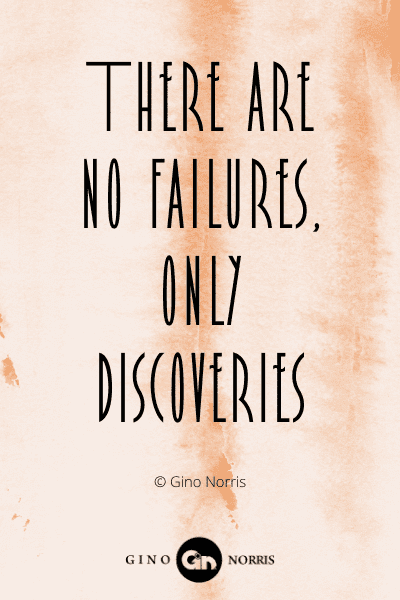 361WQ. There are no failures only discoveries