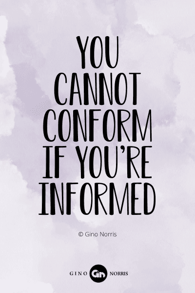 728PQ. You cannot conform if youre informed