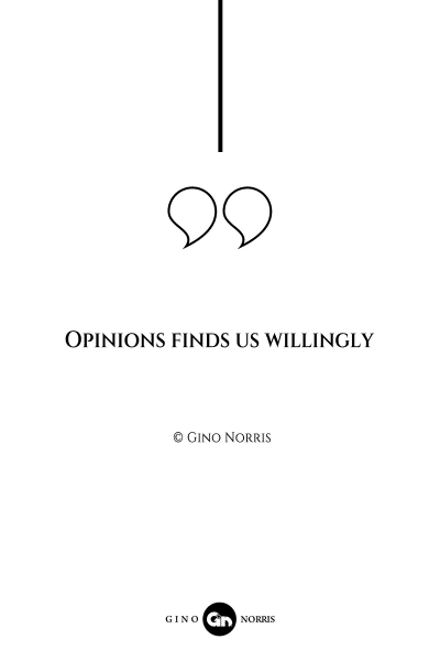 78AQ. Opinions finds us willingly