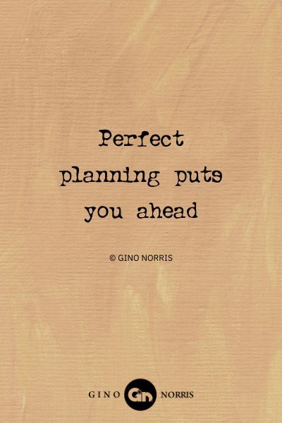 142AbQ. Perfect planning puts you ahead