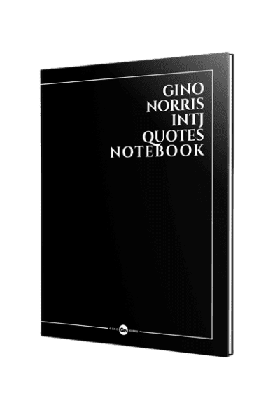 Gino Norris INTJ Quotes Notebook 6x9 1