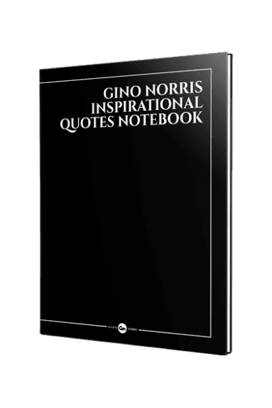 Gino Norris Inspirational Quotes Notebook 6x9 1