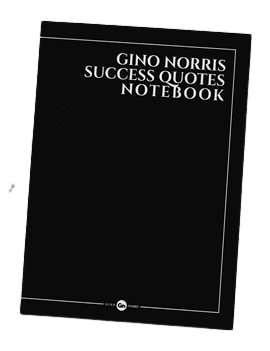Gino Norris Success Quotes Notebook LET